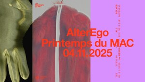 Les Printemps du MAC Unveils its 17th Edition Under the Theme of "Alter Ego"